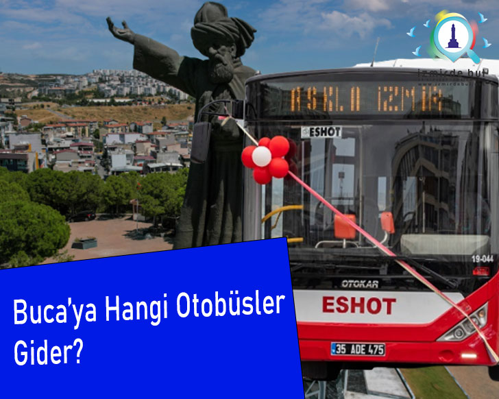 Buca'ya Hangi Otobüsler Gider
