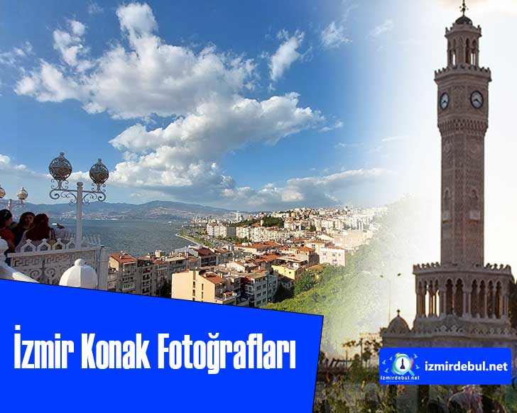 İzmir Konak Fotoğrafları