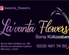La’vanta Flowers – Yeşilova * Bornova